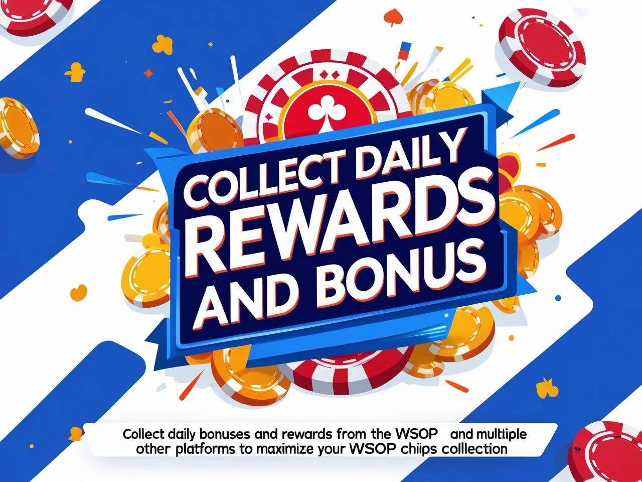Daily Rewards and Bonus